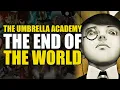 The End of the World Umbrella Academy Vol 1 Apocalypse Suite Comics Explained