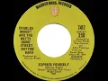 1970 HITS ARCHIVE: Express Yourself - Charles Wright & the Watts 103rd Street Rhythm Band (mono 45)