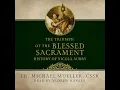 Triumph of the Blessed Sacrament Audiobook by Fr. Michael Mueller CSSR