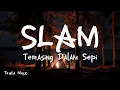 Download Lagu Terasing Dalam Sepi - Slam [ LIRIK LAGU ]