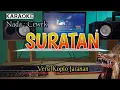 Download Lagu SURATAN ( Karaoke ) Versi Koplo Jaranan Nada Cewek