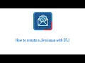 How to create a Jira issue with Microsoft Outlook for Jira OTJ Jira for Outlook previously
