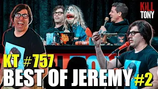 Jeremy is BACK on Kill Tony  | Adam Ray Comedy @Kill Tony