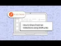 How to Share Postman Collections Using JSON Links