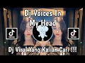 Lagu DJ VOICES IN MY HEAD REVERB BREAKBEAT NOKA AXL VIRAL TIKTOK TERBARU