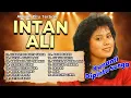 Lagu ALBUM PILU TERBAIK INTAN ALI | Kunanti Di Pintu Surga, Putus-Putus Lagi, Menangis Aku Tak Mau