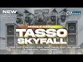 Download Lagu DJ SKYFALL‼️TJAP TASSO MIDDLE CETAS CETUS COCOK BUAT CEK SOUND TERBARU 2025