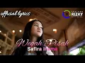 Wegah Pisah - Safira Inema || official lyrics