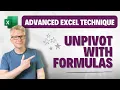 Unpivot with Formulas in Excel No Power Query