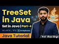 TreeSet in Java Java TreeSet Tutorial Set in Java Part - 4 Java Tutorial by Vikas Singh Sir