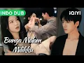Lagu 【INDO DUB】💕Pergi periksa kesehatan, tapi malah jatuh cinta pada dokter dingin!