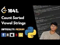 Count Sorted Vowel Strings Leet code 1641 Theory explained Python Java