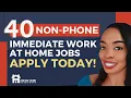 IMMEDIATE HIRE 40 Non-Phone Work at Home Jobs w Weekly Pay