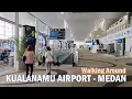 Download Lagu Walking Tour KUALANAMU INTERNATIONAL AIRPORT [KNO]❗Deli Serdang Medan - North Sumatera【4K】INDONESIA