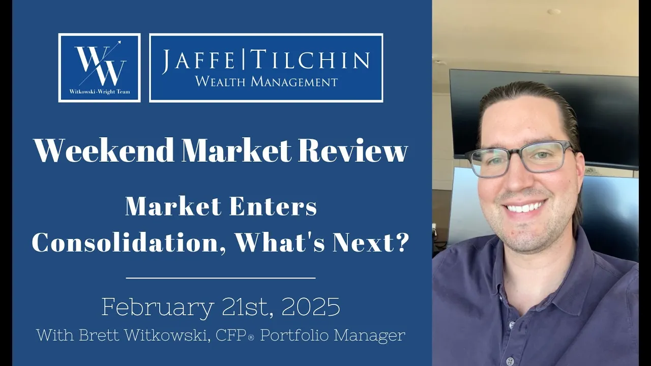 Weekend Market Review | Market Enters Consolidation, What’s Next? | February 21, 2025