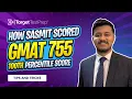 Download Lagu How Sasmit Scored 755 (100th percentile) on the GMAT 🚀 with @TargetTestPrep