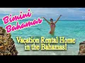 Rental Home in Bimini Bahamas Sea Plane to Your Front Door