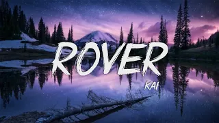 Download KAI - Rover Lyrics (카이 Rover 가사) [Color Coded /Han/가사] MP3