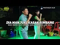 Download Lagu DIA MANJUAL KASAK RIMBANG (COVER) RANI INDIRA FEAT IMBRAN SAMUDRA