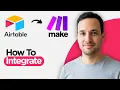How to Integrate Airtable with Make com 2026 Full Guide
