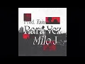 Milo J, Taiu - Rara Vez (slowed + reverb)