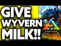 How To Give Yourself Wyvern Milk in ARK EASY