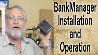The BankManager Install and Operations video manual