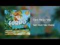 Download Lagu Forró Mella Pinto - Sem Você Não Viverei [Áudio]
