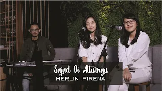 Download SUJUD DI ALTARNYA - HERLIN PIRENA LIVE COVER BRYCE ADAM FT. MICHELA THEA MP3