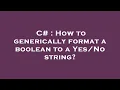C How to generically format a boolean to a string