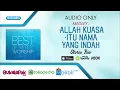 Download Lagu Allah Kuasa / Itu Nama Yang Indah - Gloria Trio (Audio)
