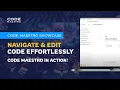 Code Maestro - Navigation and Code Editing Showcase WEB UI Early Access