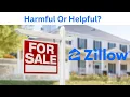 Is Zillow Costing You Thousands