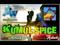Kumul Spice by Mernoh Pitz(Metelel)