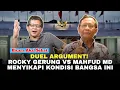 Download Lagu Duel Argument! Rocky Gerung vs Mahfud MD Menyikapi Kondisi Bangsa Ini | Bicara Akal Sehat