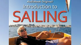 “Introduction to Sailing,”  an Audiobook Original