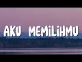 Download Lagu Aku Memilihmu - Brisia Jodie, Fabio Asher (Lirik)