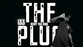 The Plug 133 Remy Tha King on Entrepreneurship Why So Serious Road Runner Unplugged Session