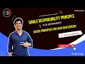 Single Responsibility Principle with Easy Example SOLID Low Level System Design