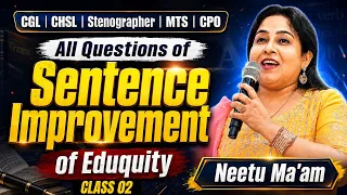 All Questions of Sentence Improvement of Eduquity | Class 02 | Complete Concept | By Neetu Ma’am
