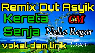 tembang lawas kereta senja nella regar remix dut asyik cover
