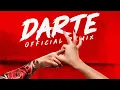 Darte Remix - Alex Rose Ft. Miky Woodz, Noriel, Ñengo Flow, Bryant Myers, Casper, Myke Towers