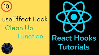 useEffect with Clean up Function React Hooks Tutorials - 10 The Tripura Classes