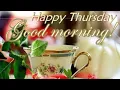Thursday good morning flowers images best good morning pictures
