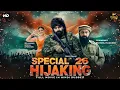 Lagu ''SPECIAL 26 HIJAKING'' | 26th January Special Action Movie | Full Action Movie | Hindi Movie.