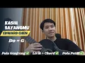 Download Lagu Kasih SayangMu - Edward Chen | Tutorial Gitar Mudah ! Untuk PEMULA