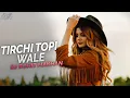 Lagu Tirchi Topi Wale (Remix) || DJ Rohit Makhan | Tridev | Naseeruddin Shah | House Music