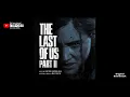 They're Still Out There - Mac Quayleㅤ[The Last of Us Part II Original Soundtrack]