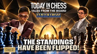 Pragg Rises to the Occasion | Day 2 | Today in Chess: Tales From The Board #ClutchChess