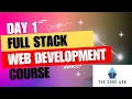 Full Stack Web Development - Day 1